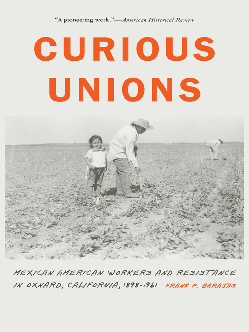 Title details for Curious Unions by Frank P. Barajas - Available